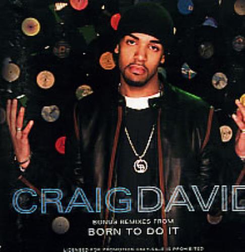 Craig David Bonus Remixes From 'Born To Do It' US Promo CD